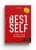 BestSelf : Как прожить лучшую версию своей жизни- купить в магазине Кассандра, фото, 9785447004552, 