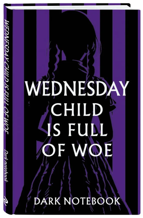 Wednesday child is full of woe. Dark notebook - купить в магазине Кассандра, фото, 9785041792275, 