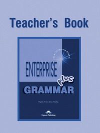 Enterprise 4. Grammar Book. (Teacher's)   -    , , 9781903128800, 