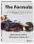The Formula. Как проходимцы, гении и фанаты скорости превратили Формулу-1 в самый быстрорастущий вид спорта в мире- купить в магазине Кассандра, фото, 9785042097188, 