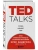 TED TALKS. Слова меняют мир. Первое официальное руководство по публичным выступлениям- купить в магазине Кассандра, фото, 9785699909612, 