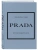 PRADA. ������� ������� ����- ������ � �������� ���������, ����, 9785041594442, 